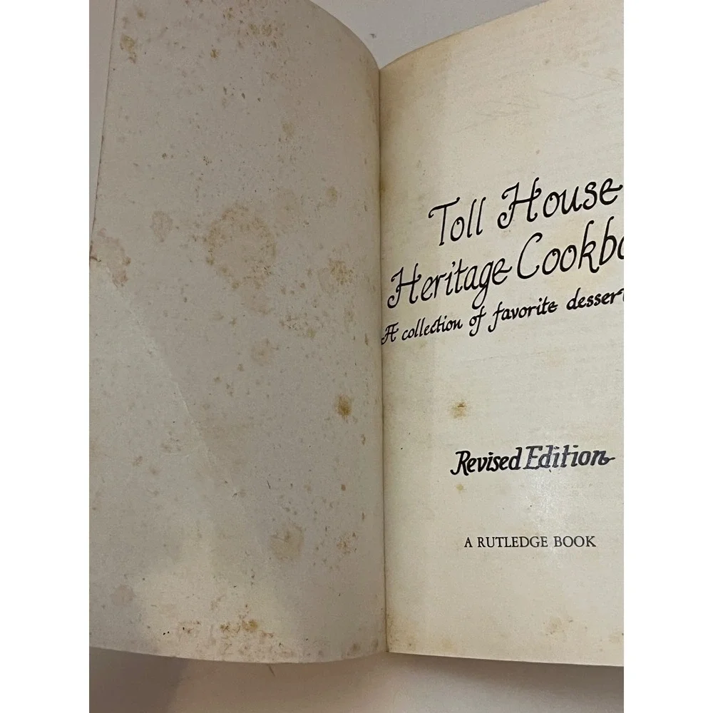 Vintage Toll House Heritage Cookbook Revised Edition Nestle Dessert Recipes 1984